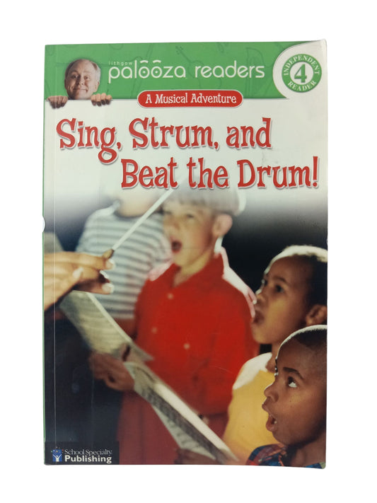 Sing, strum, and beat the drum!