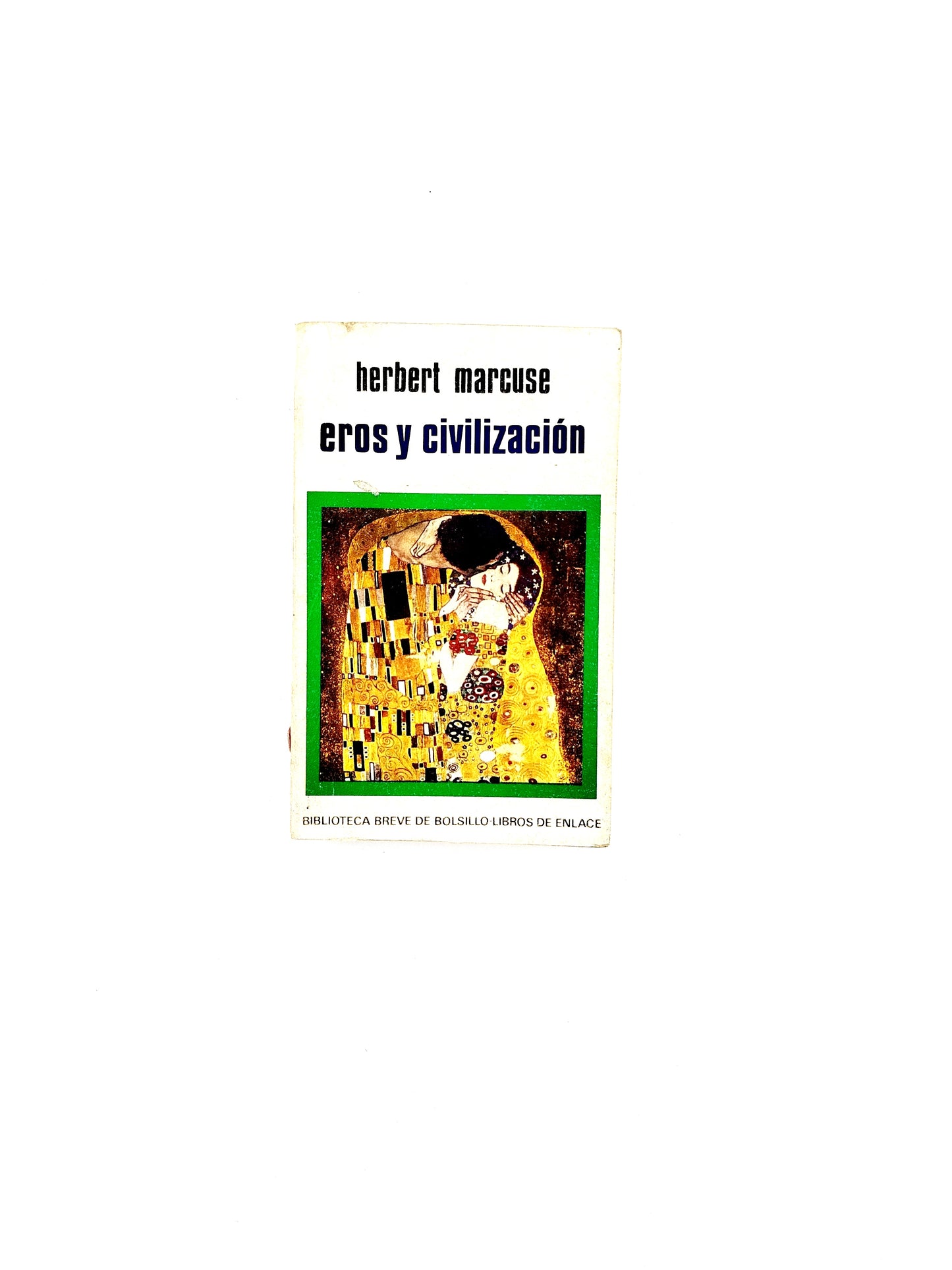 Eros y civilización by Herbert Marcuse