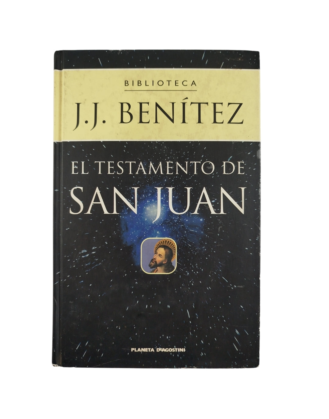 El testamento de san Juan by J J Benitez