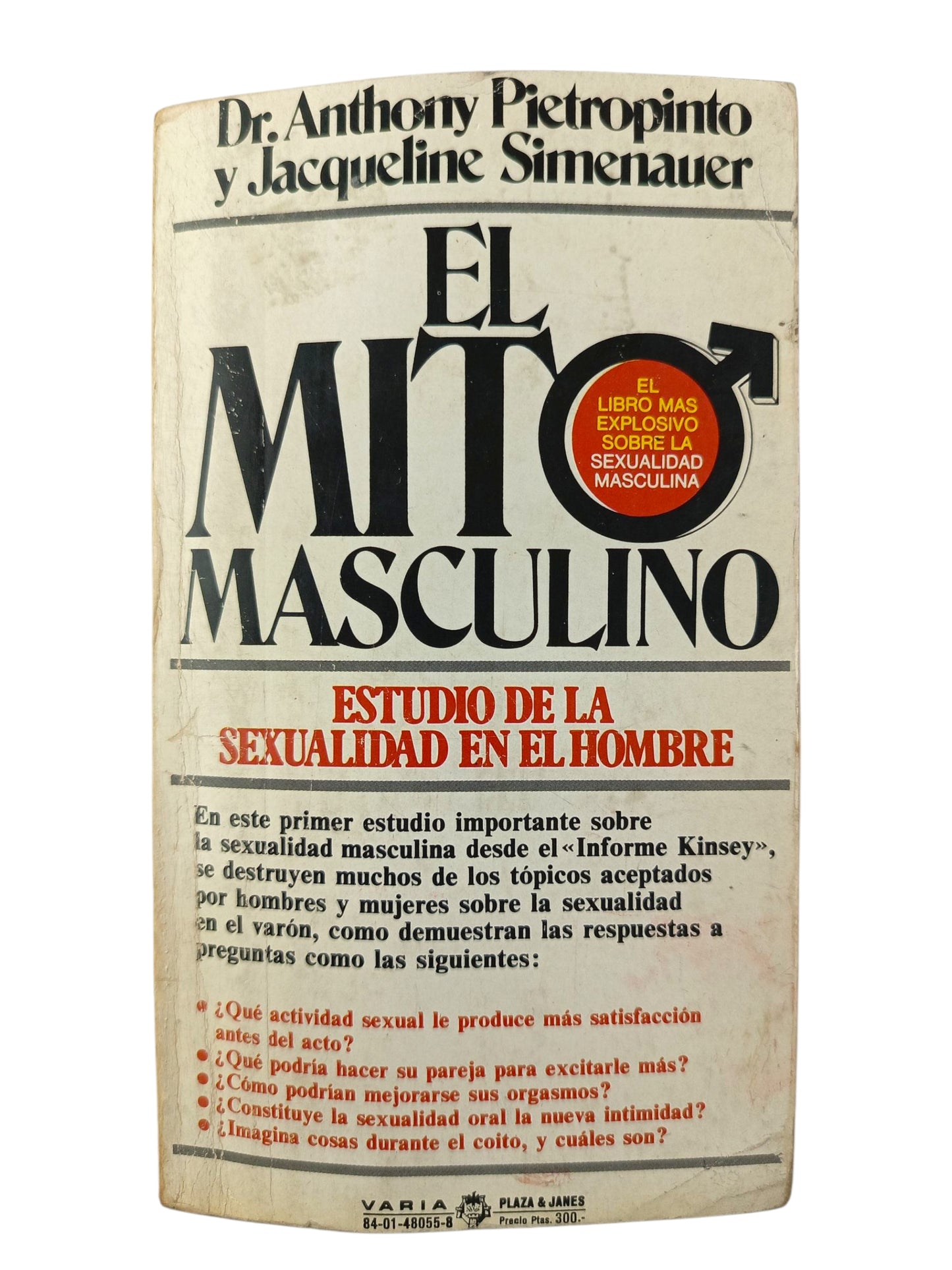 El mito masculino estudio sobre la sexualidad del hombre