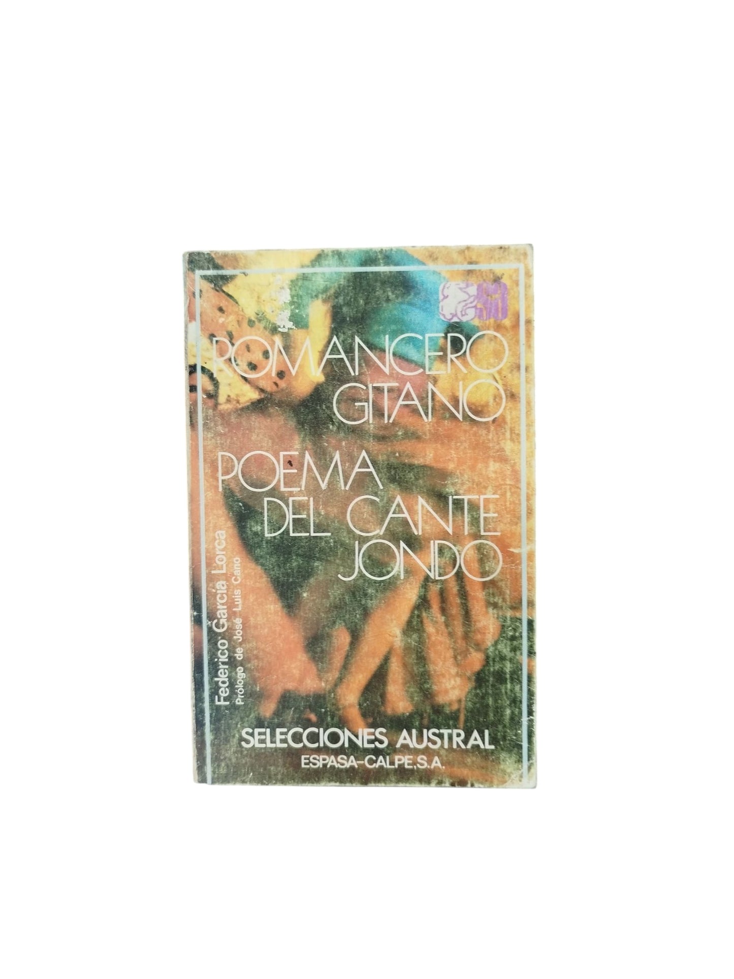 Romancero Gitano: Poema Del Cante Jondo