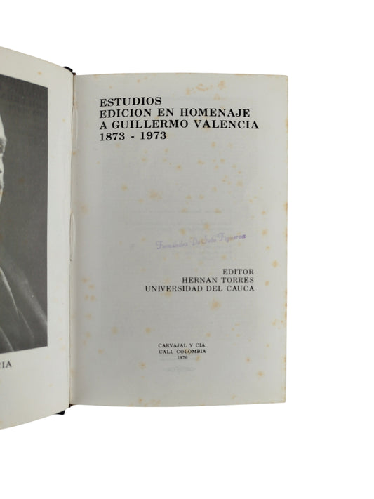 Estudios Edicion en Homenaje a Guillermo Valencia 1873-1873
