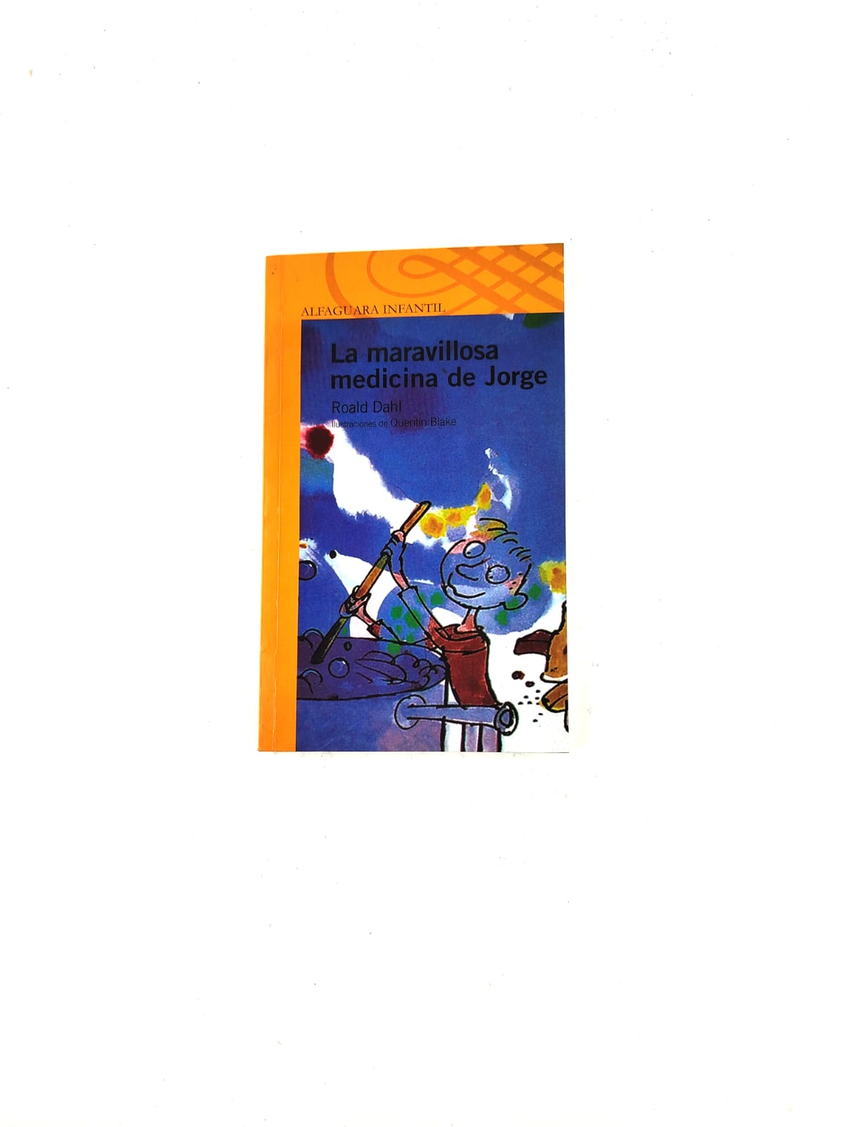 La maravillosa medicina de Jorge – libreriatroya.com