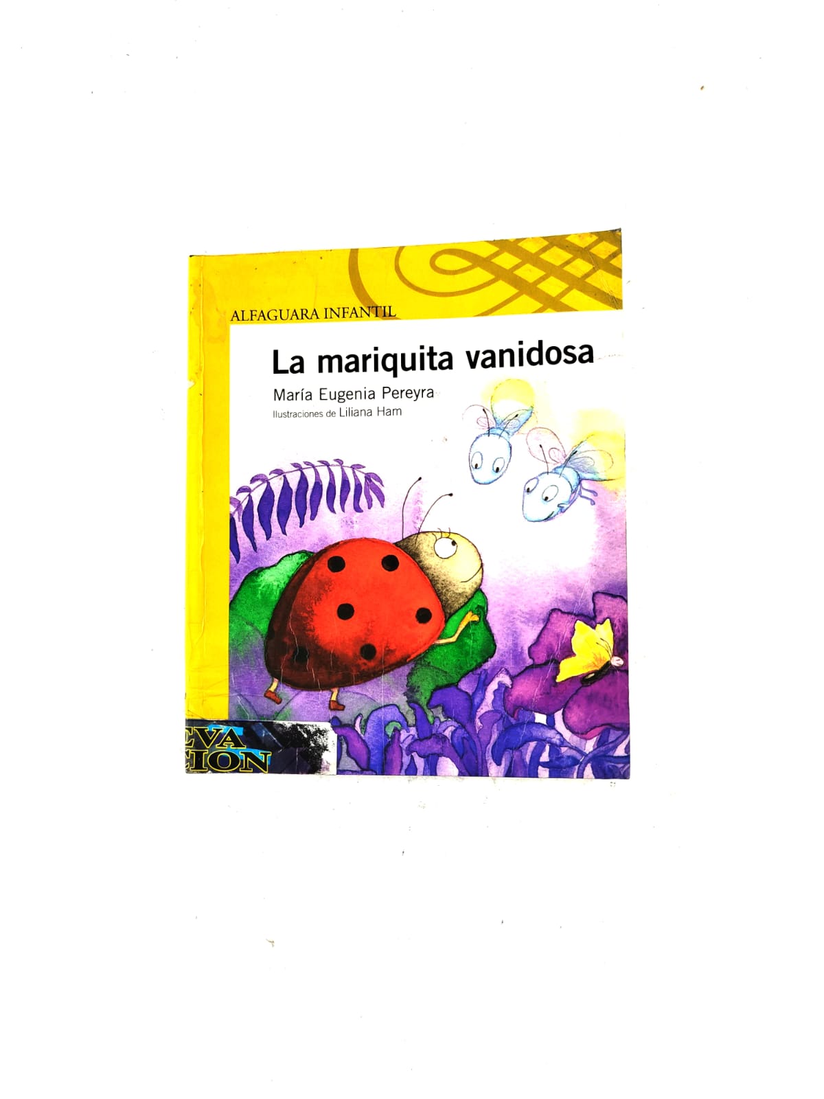 La Mariquita Vanidosa by Maria Eugenia Pereyra