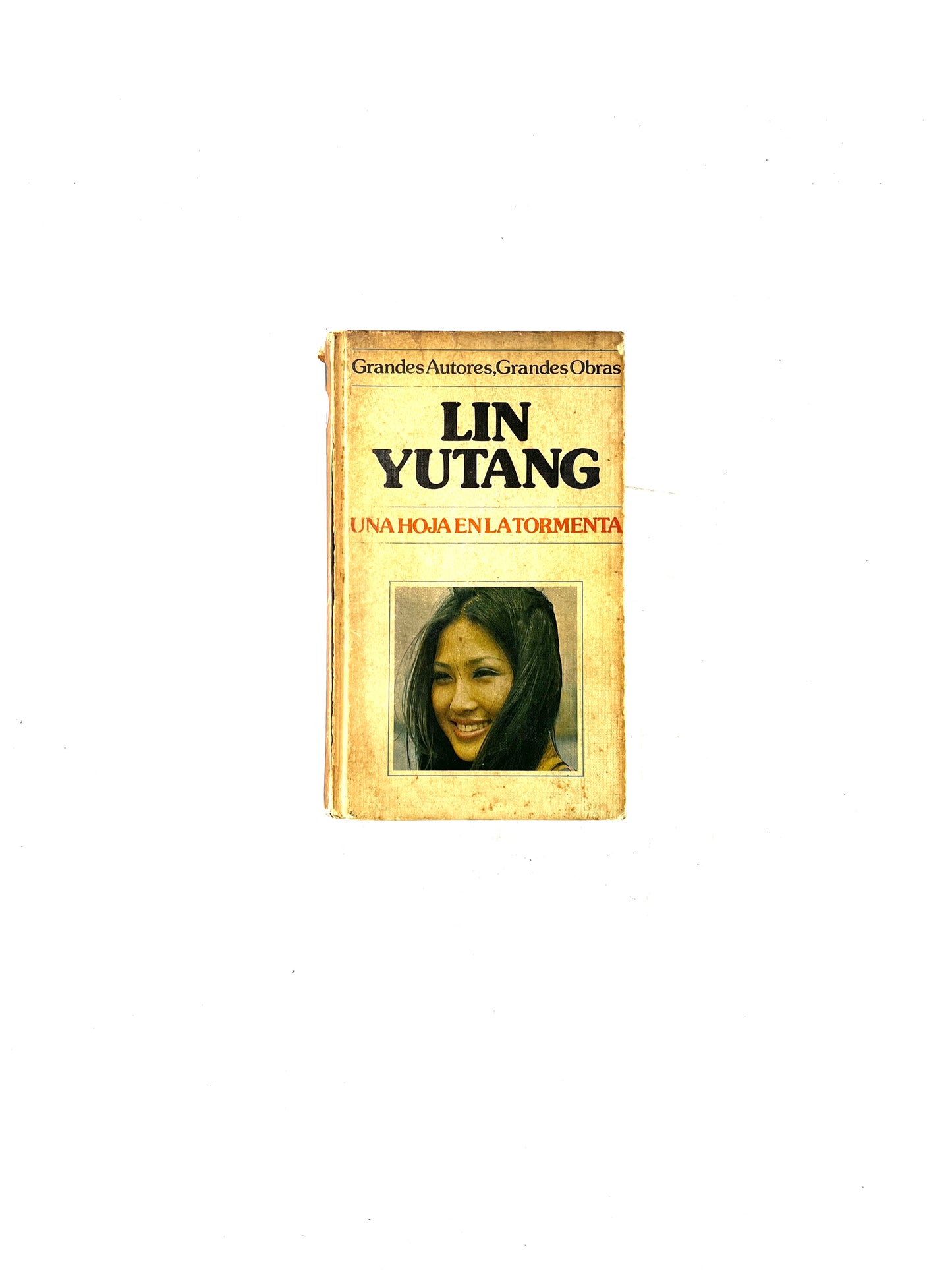 Una hoja en la tormenta by Lin Yutang