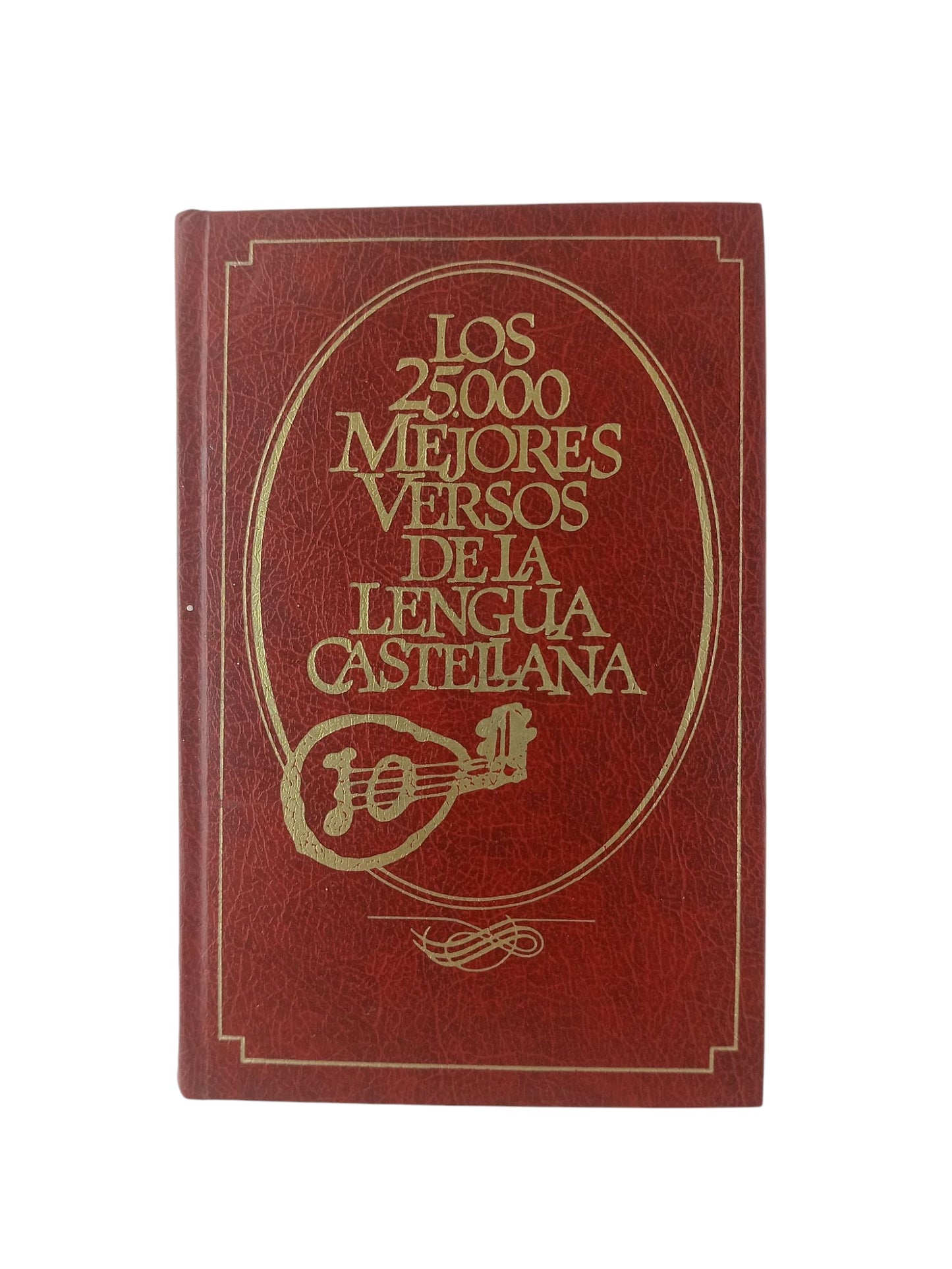 Los 25.000 mejores versos de la lengua castellana