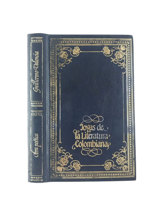 Obra poética Guillermo Valencia