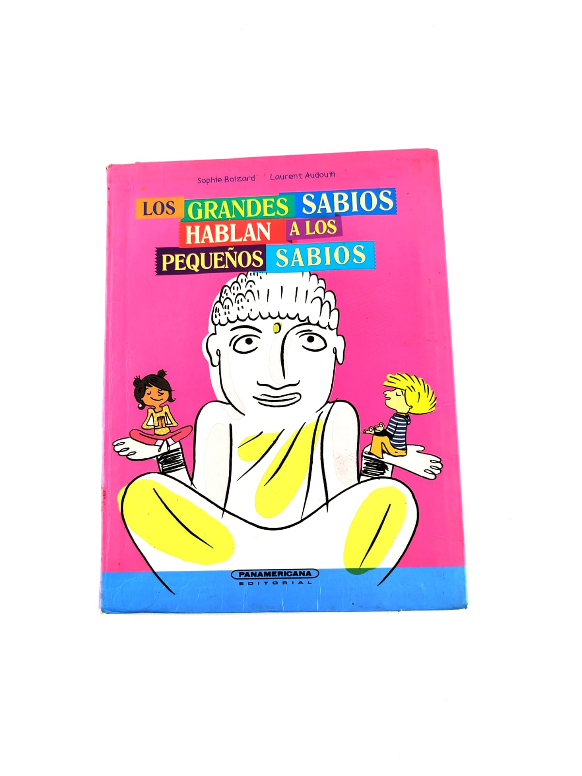 Los grandes sabios hablan a los pequeños sabios