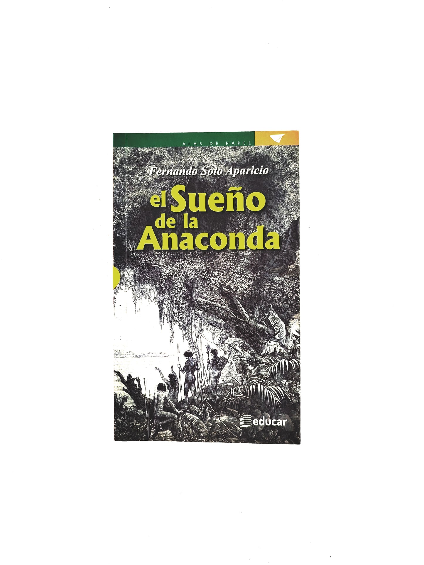 El sueño de la anaconda libro