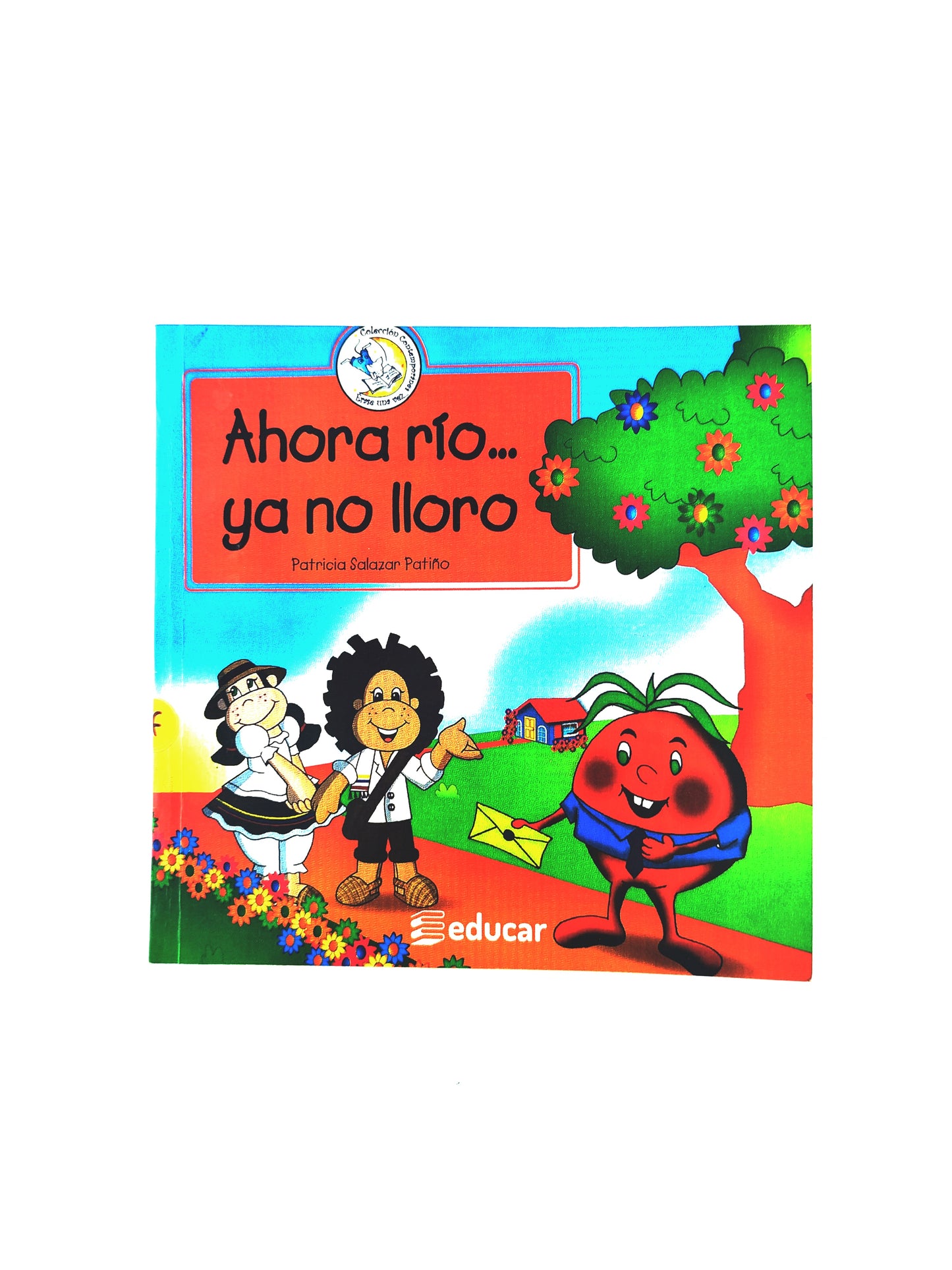 Ahora río ya no lloro