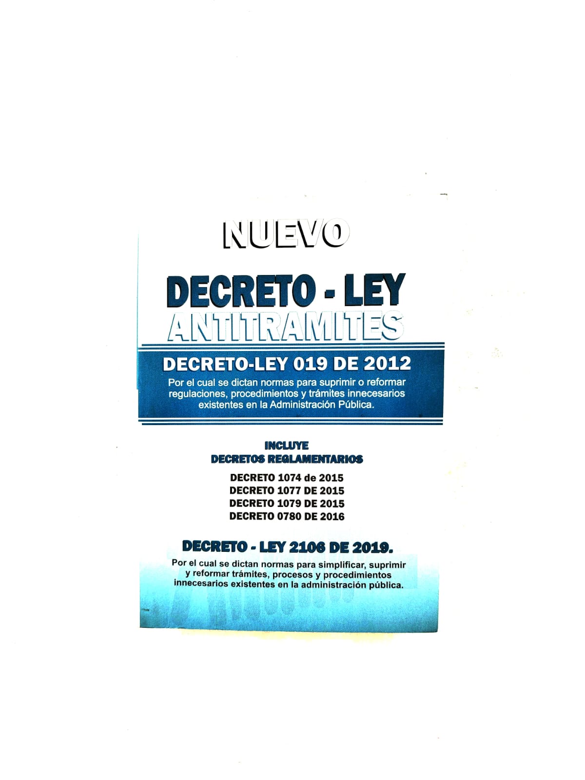Nuevo decreto antitrámites 2012/ decreto 2106 2019