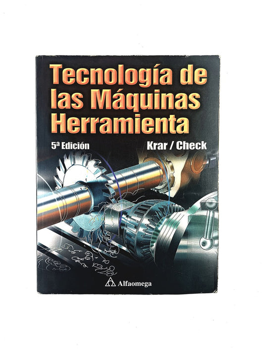 Tecnología de las máquinas herramienta quinta edición