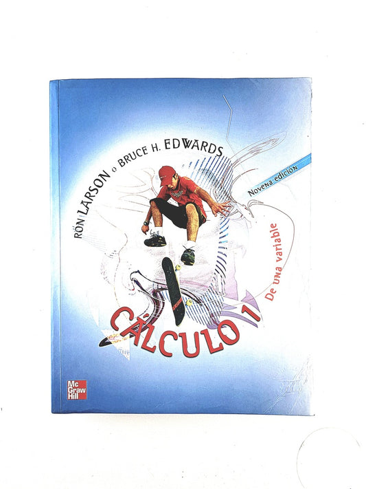 Cálculo 1 de una variable novena edición