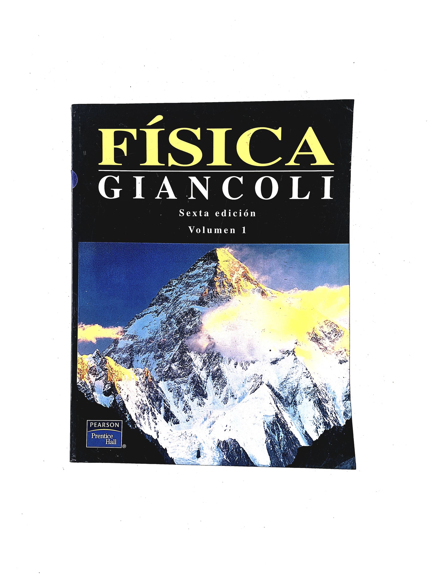 Física principios con aplicaciones volumen 1 sexta edición