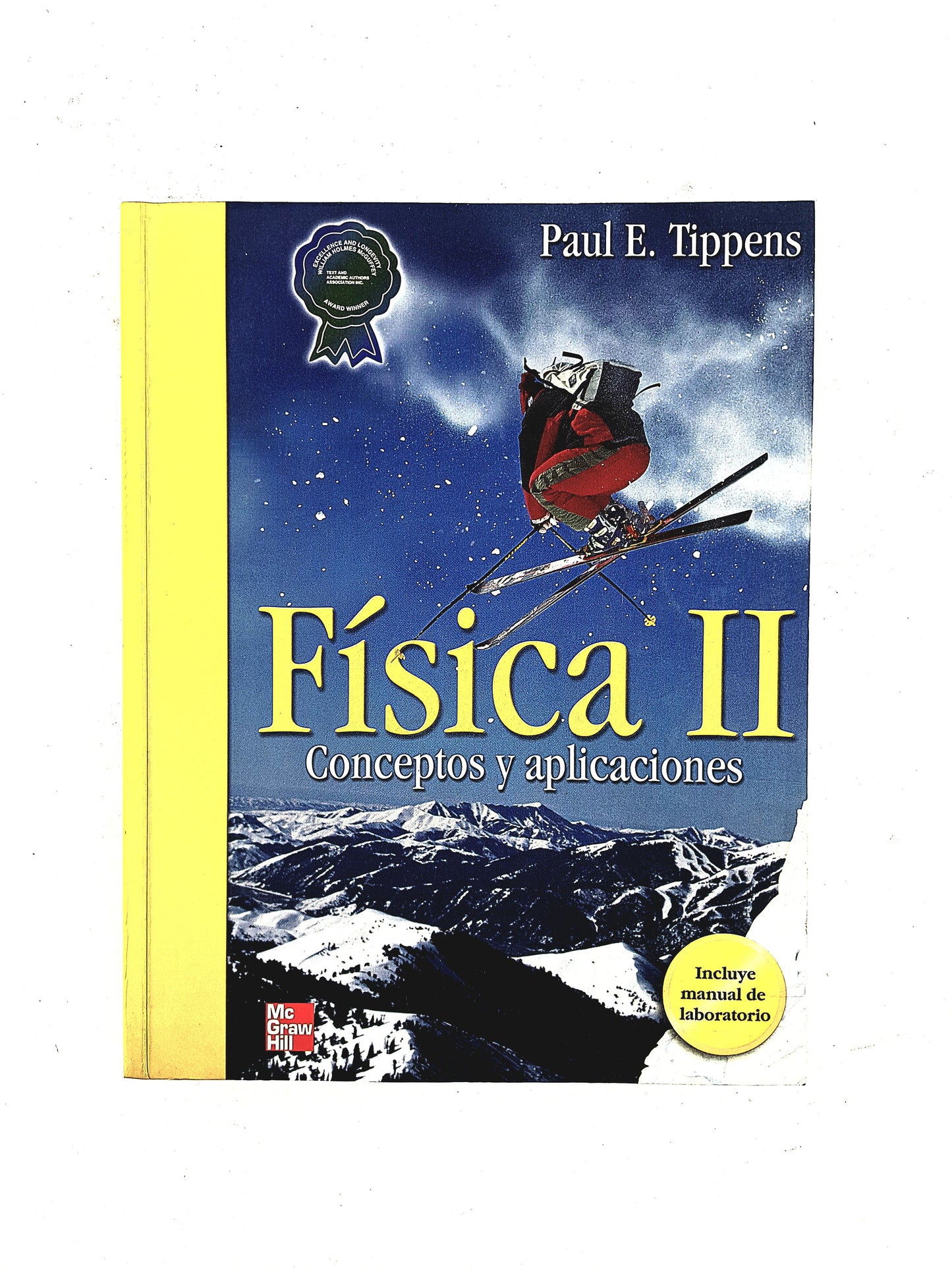 Física II conceptos y aplicaciones incluye manual de laboratorio