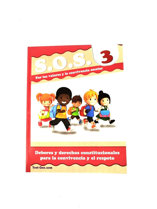S.O.S 3 por los valores y la convivencia escolar