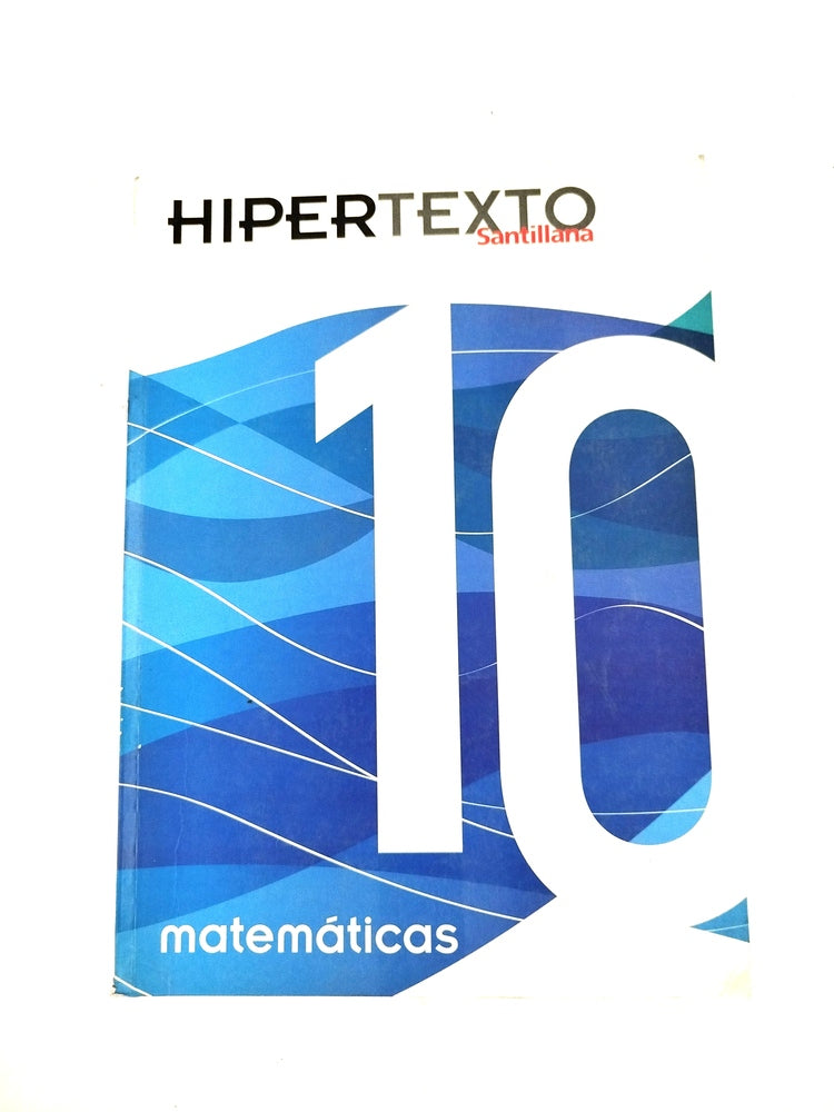 Hipertexto matemáticas 10 by Varios