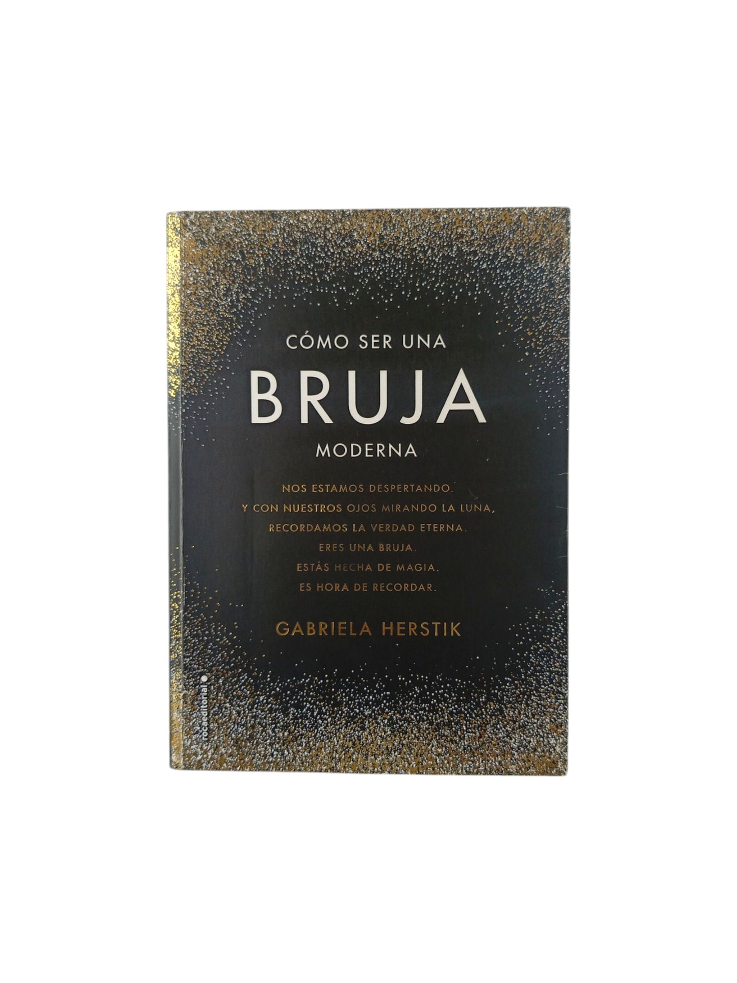 Cómo ser una bruja moderna