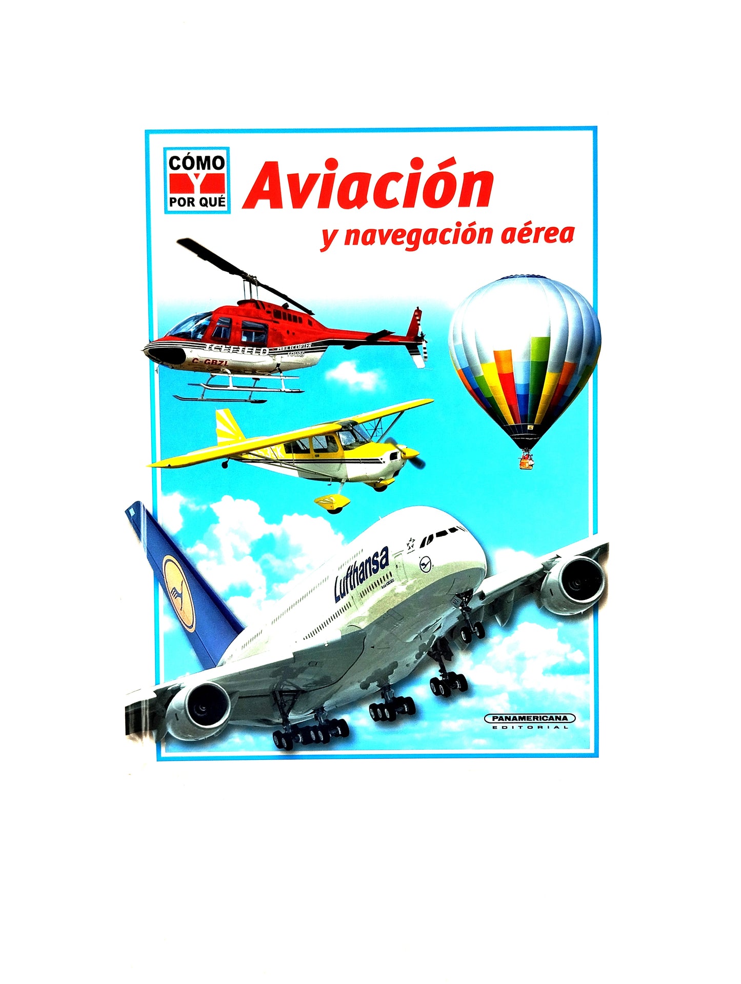 Como y por qué aviación y navegación aérea by Achim Figgen Braunburg Rudolf