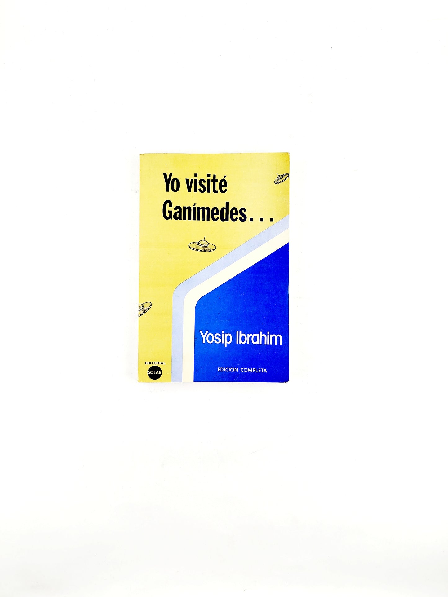 Yo visite ganímedes by Yosip Ibrahim
