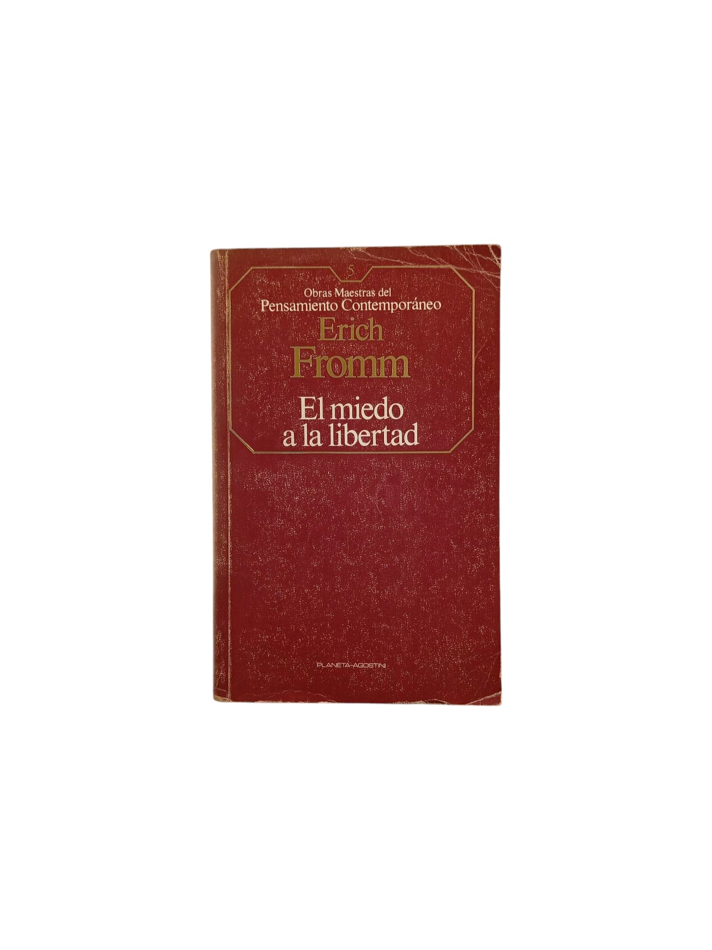 El Miedo A La Libertad