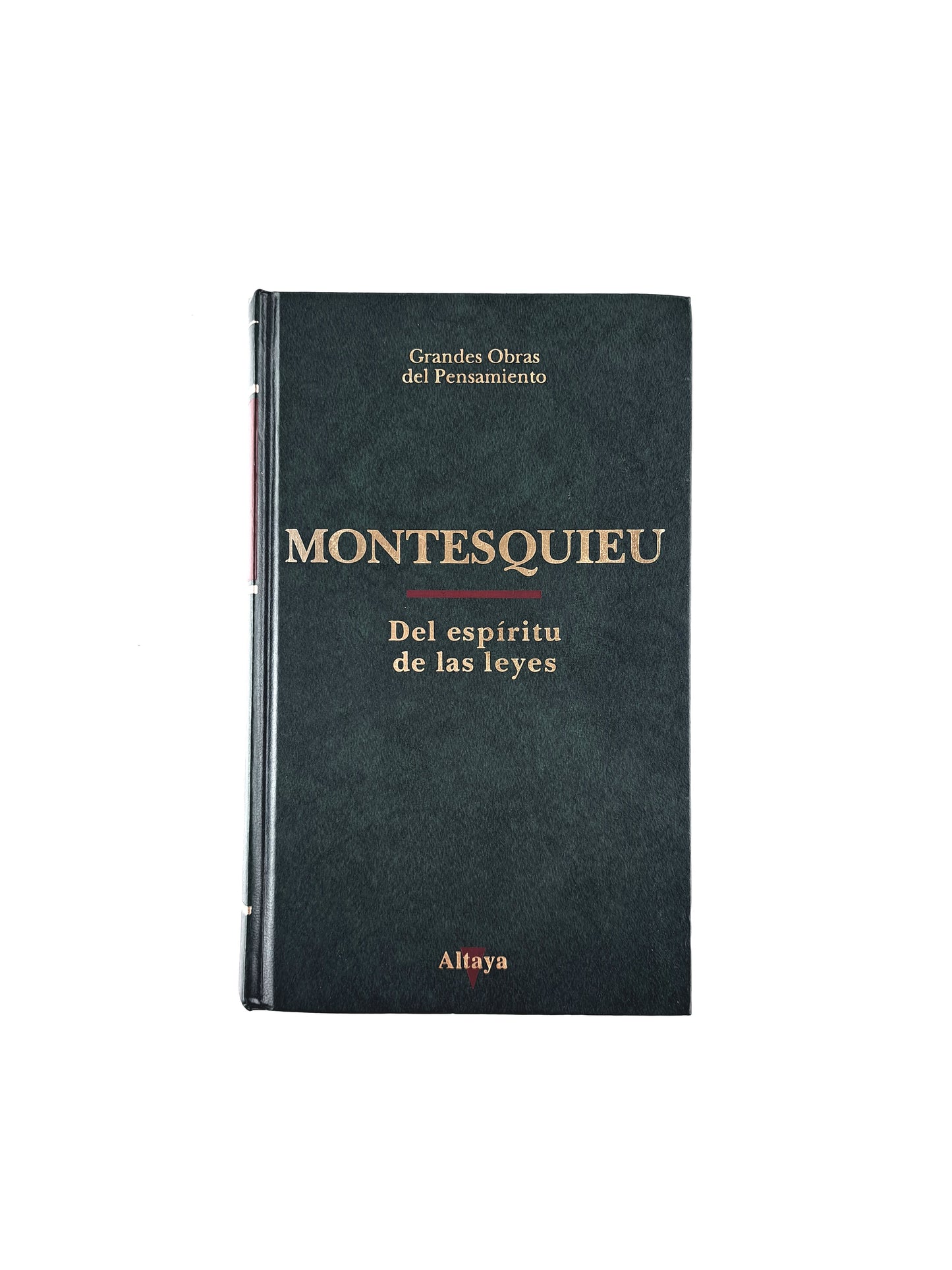 Del espíritu de las leyes by Montesquieu