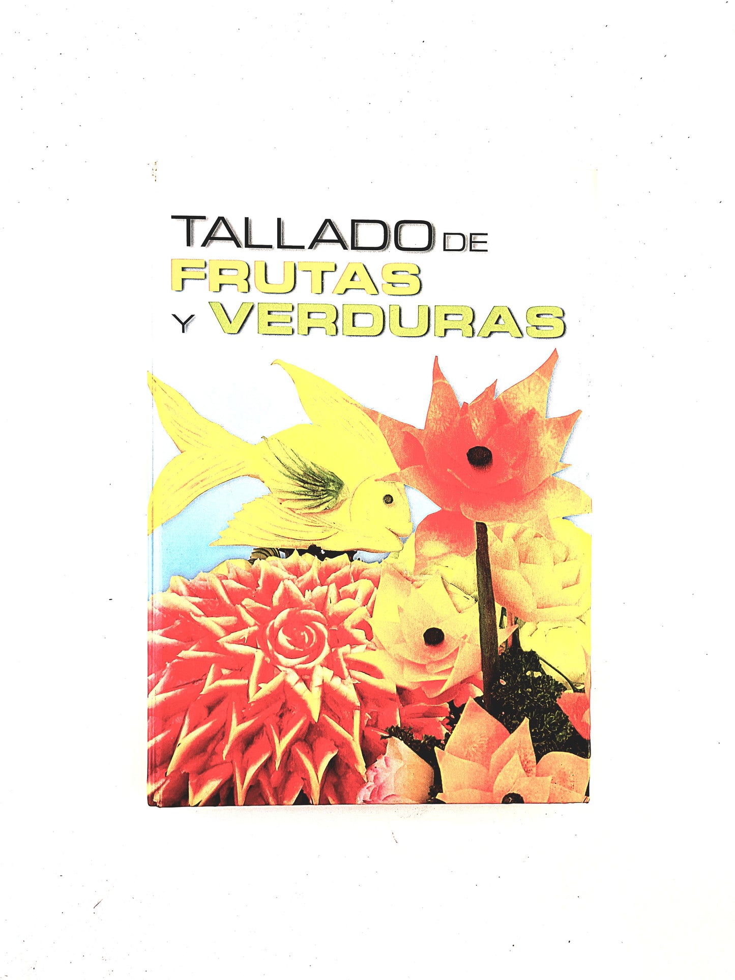 Tallado de frutas y verduras
