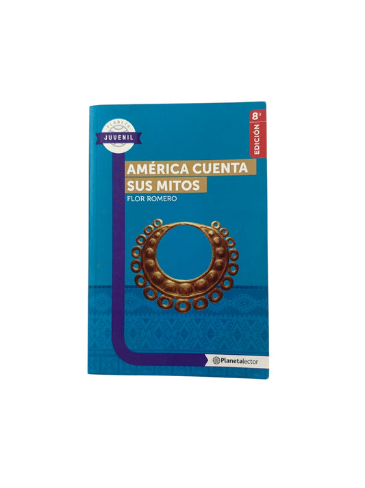 América cuenta sus mitos