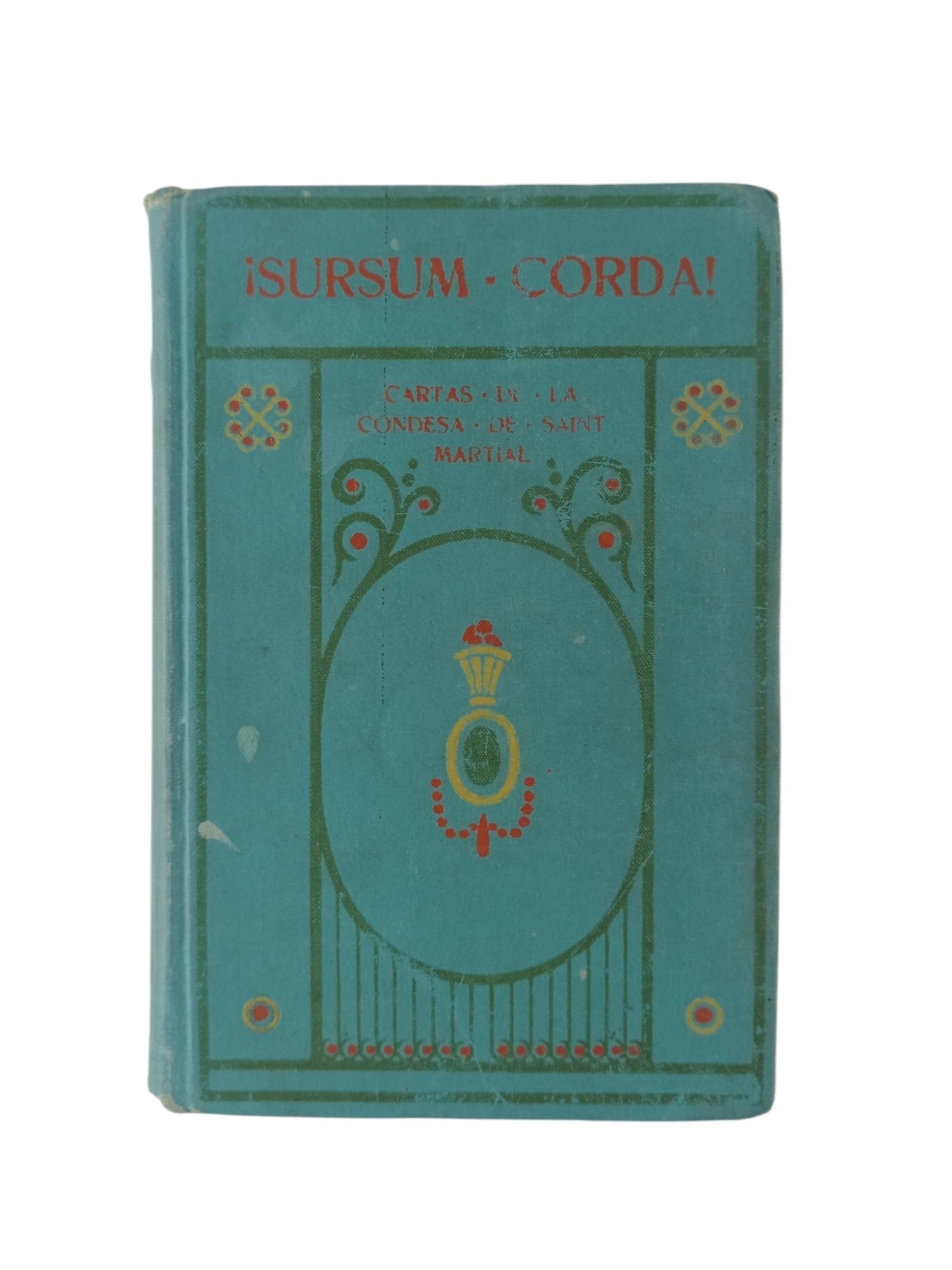 Sursum corda Cartas de la condesa de Saint Martial