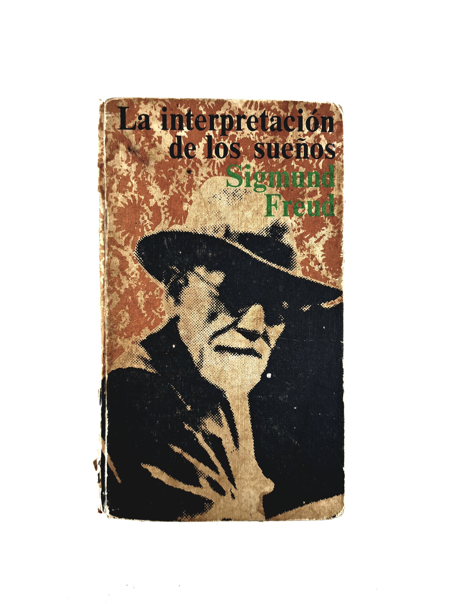 La interpretación de los sueños by Sigmund Freud