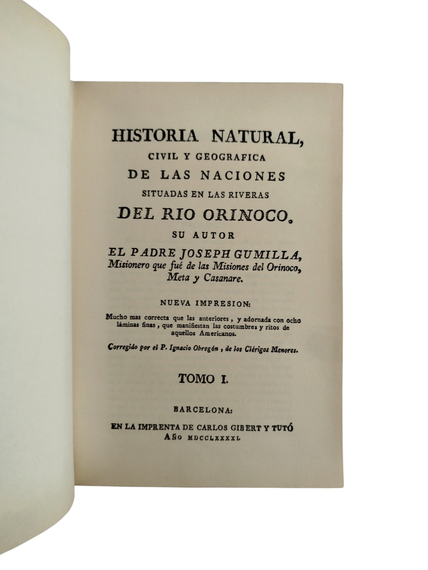 Historia Natural, Civil y Geográfica de las Naciones Situadas en las Riveras del Rio Orinoco