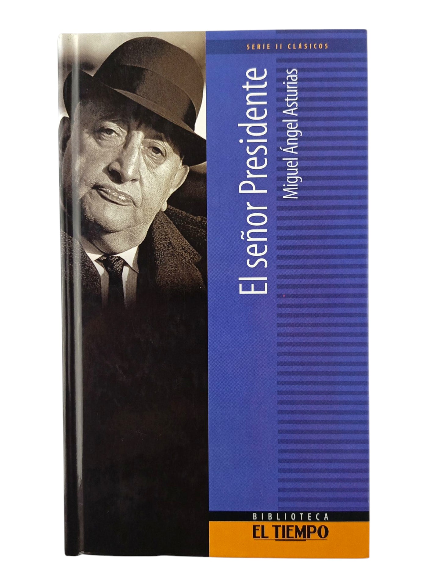 El señor Presidente