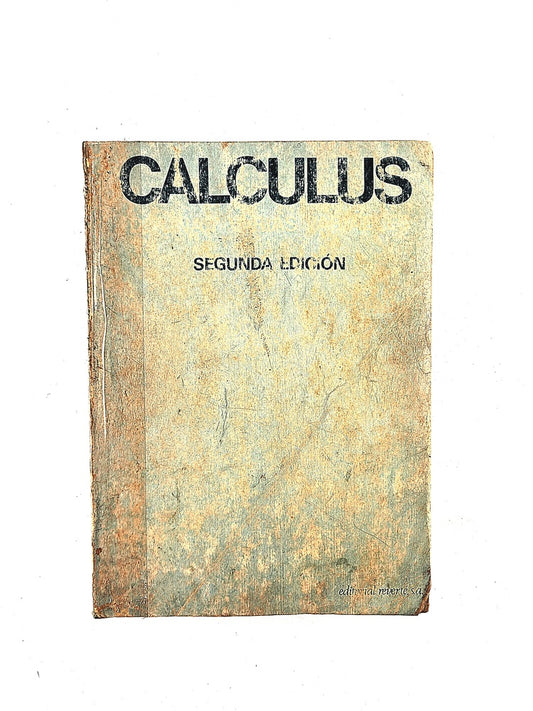 Calculus de una y varias variables volumen II segunda edición