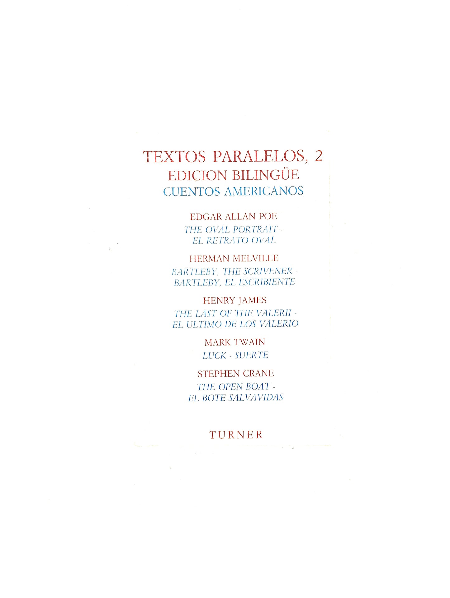Textos paralelos 2 edición bilingue cuentos americanos