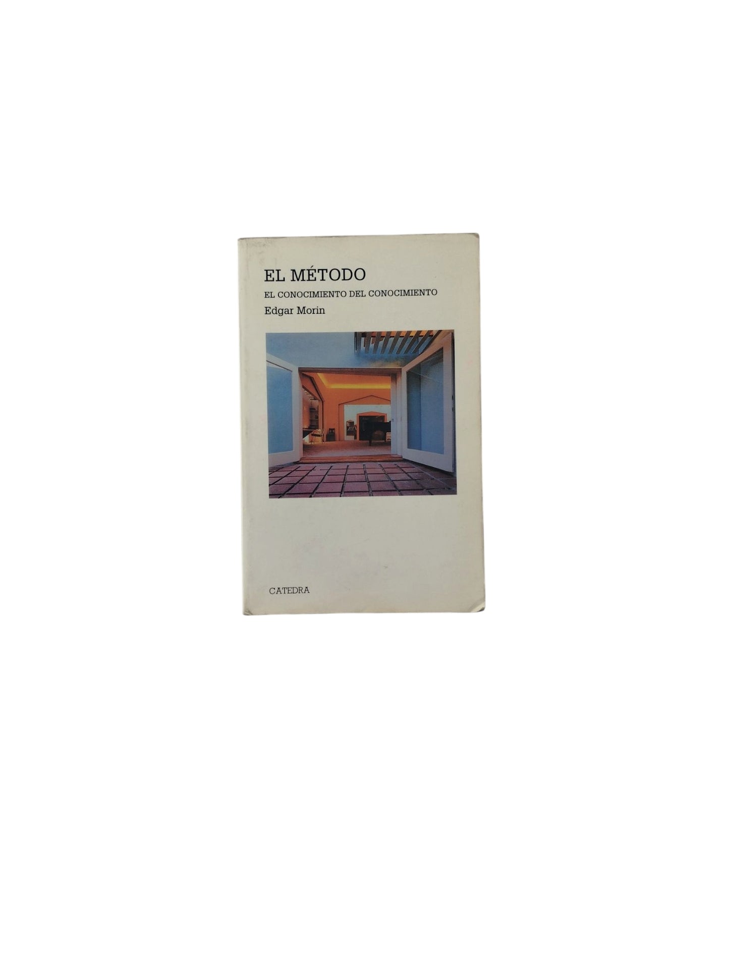 El Método III: El Conocimiento del Conocimiento