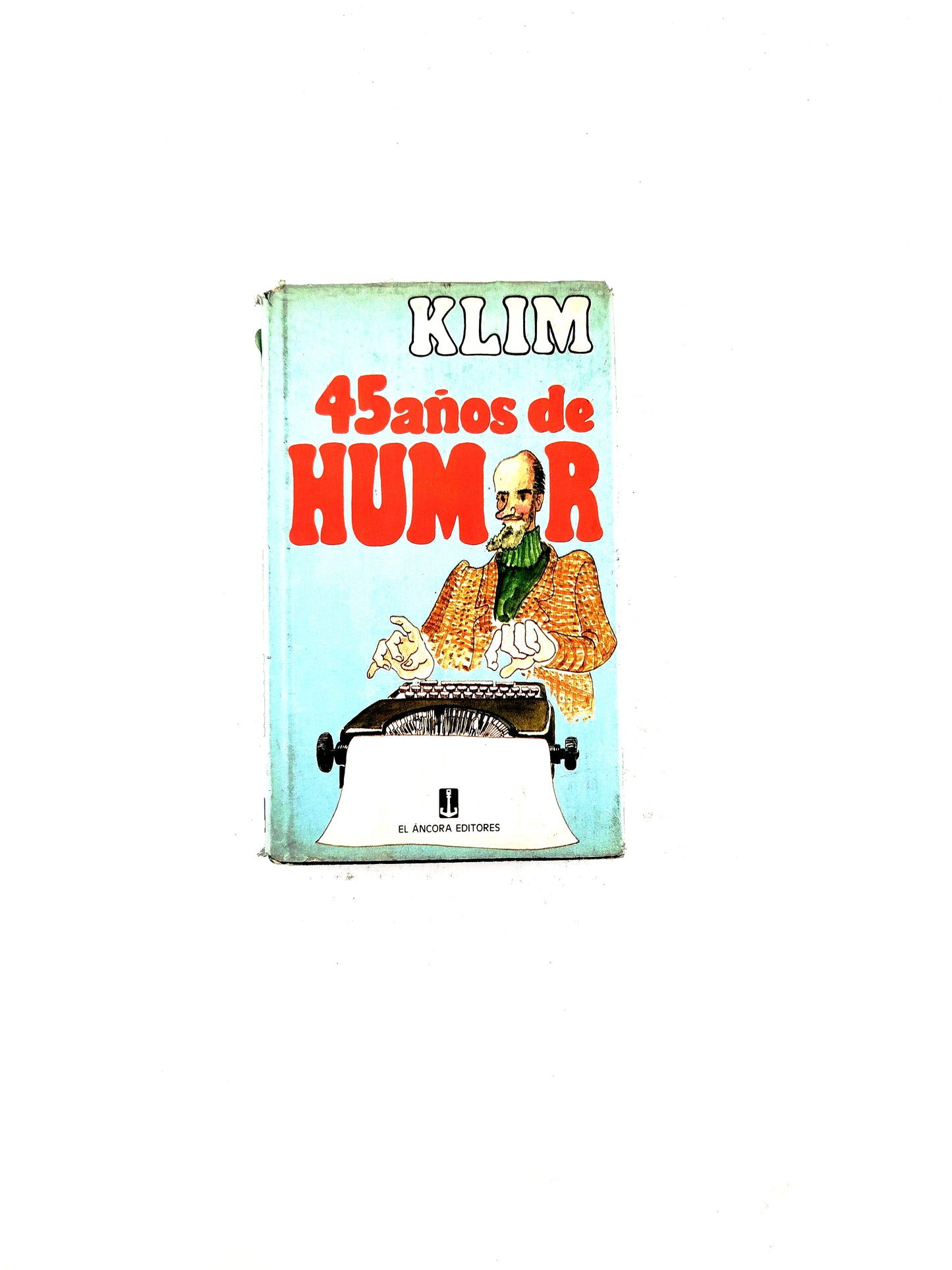 Klim 45 años de humor