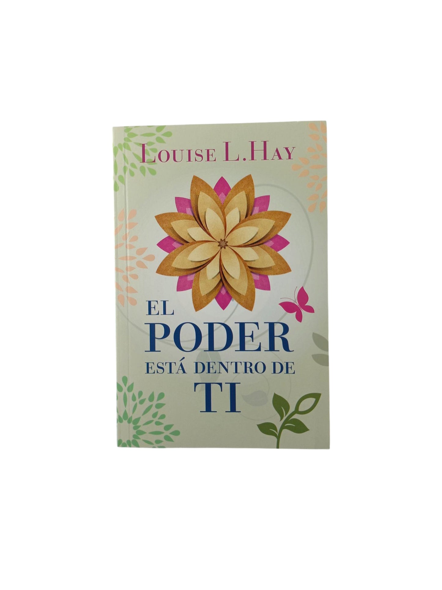 El poder está dentro de ti