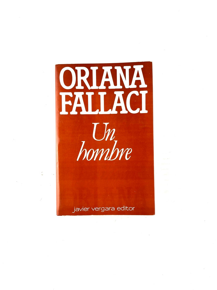 Un hombre by Oriana Fallaci