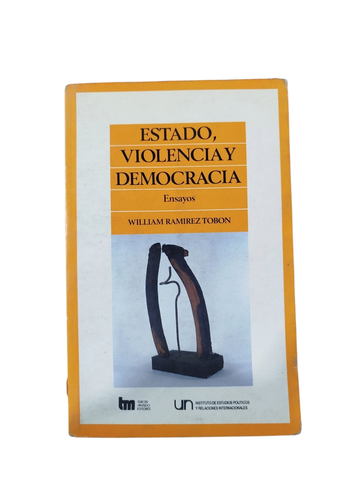 Estado, Violencia y Democracia