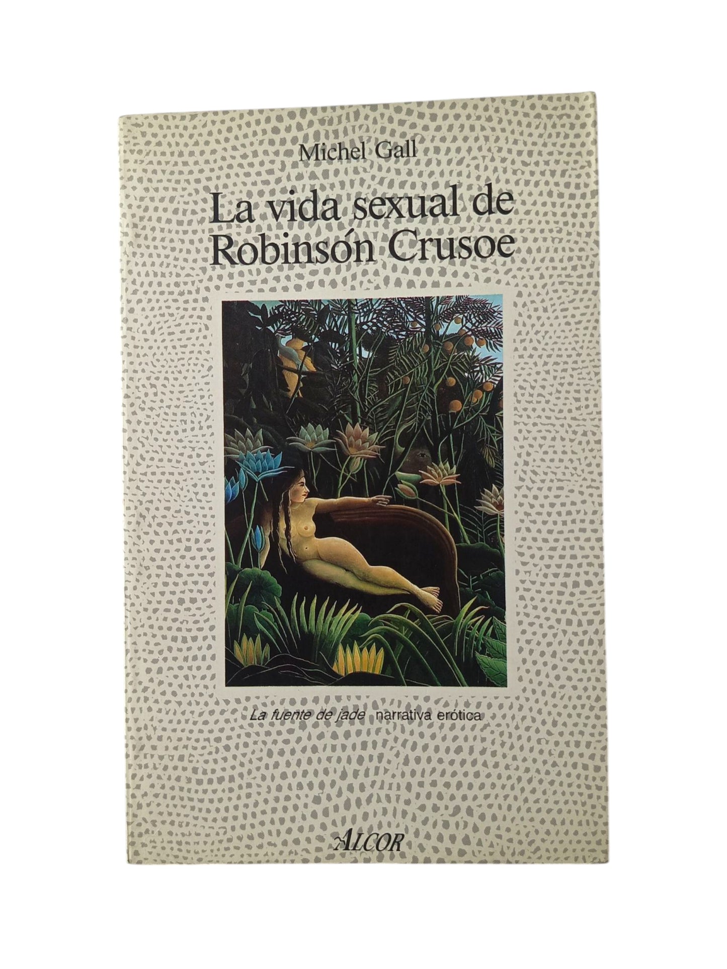 La vida sexual de Robinson Crusoe