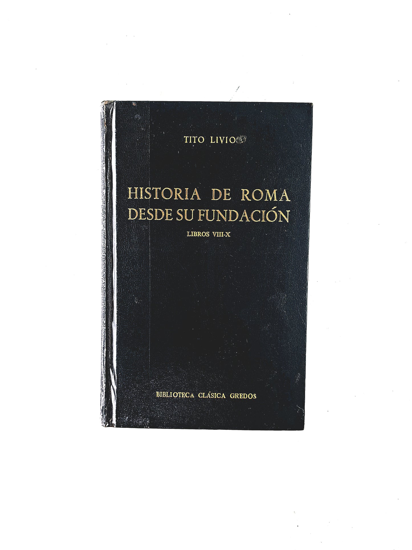 Historia de Roma desde su fundación Libros VIII-X