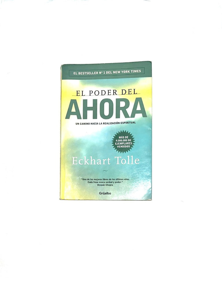 El poder del ahora by Eckhart Tolle