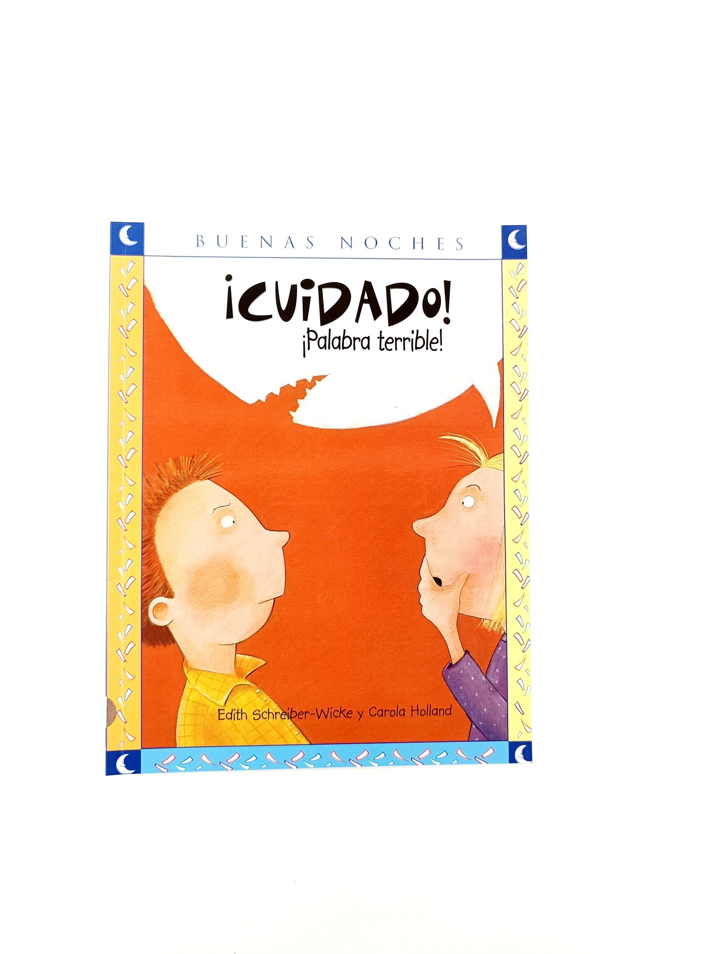 Cuidado palabra terrible by Edith Schreiber