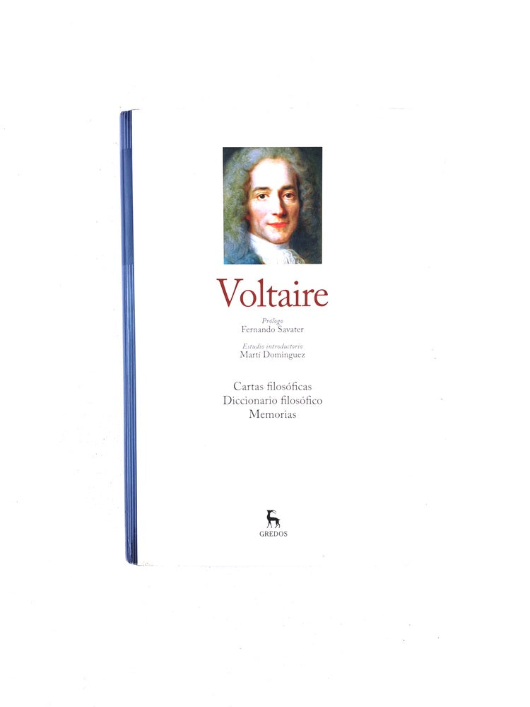 Voltaire I: Cartas filosóficas, diccionario filosófico, memorias by Voltaire