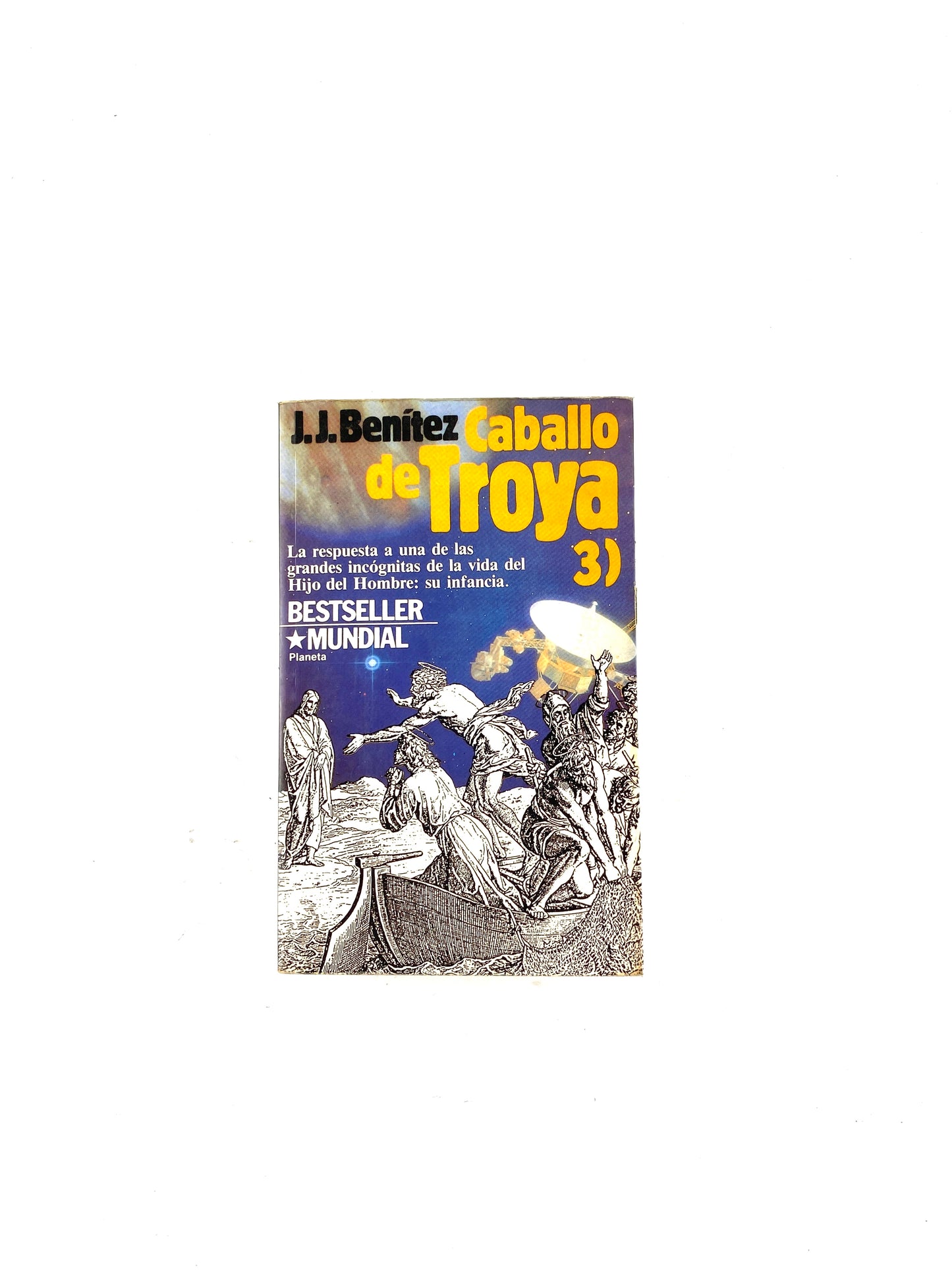 Caballo de troya 3 by J.J Benítez