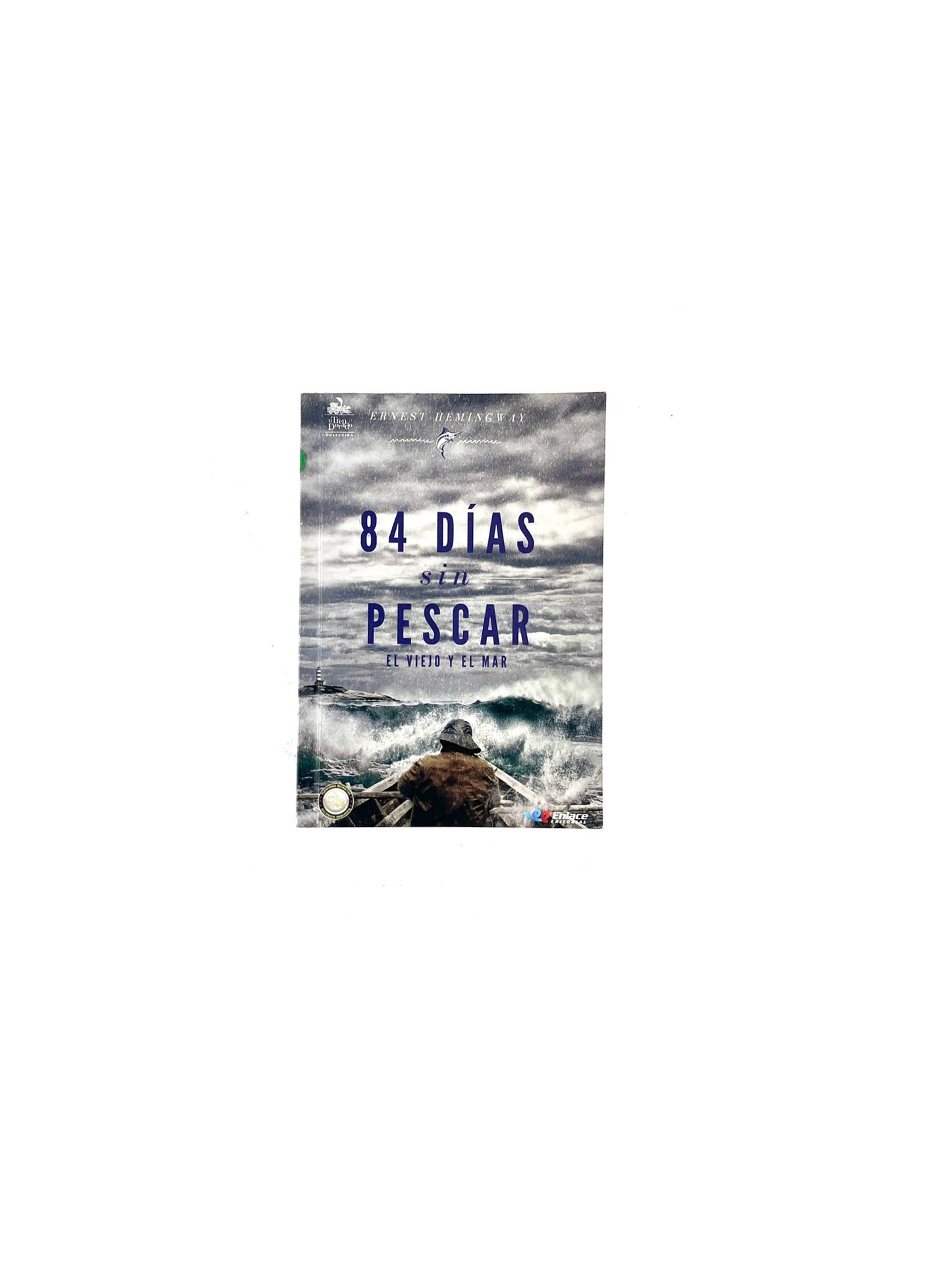 84 días sin pescar el viejo y el mar libro