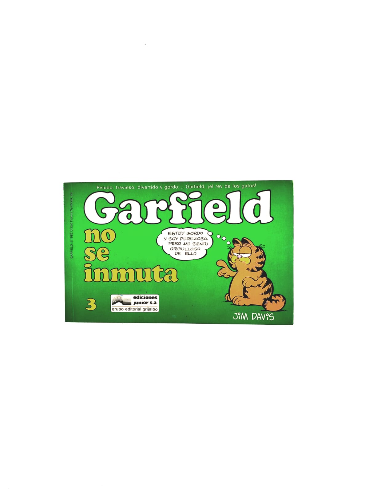 Garfield no se inmuta 3