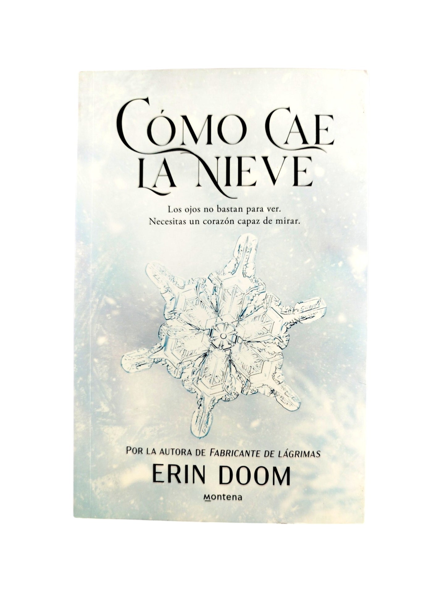 Cómo cae la nieve by Erin Doom