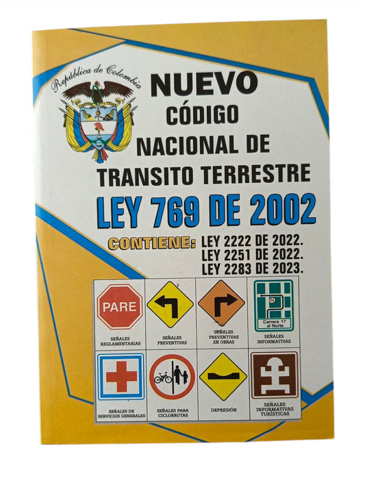 Nuevo Código Nacional de Tránsito Terrestre Ley 769 de 2002