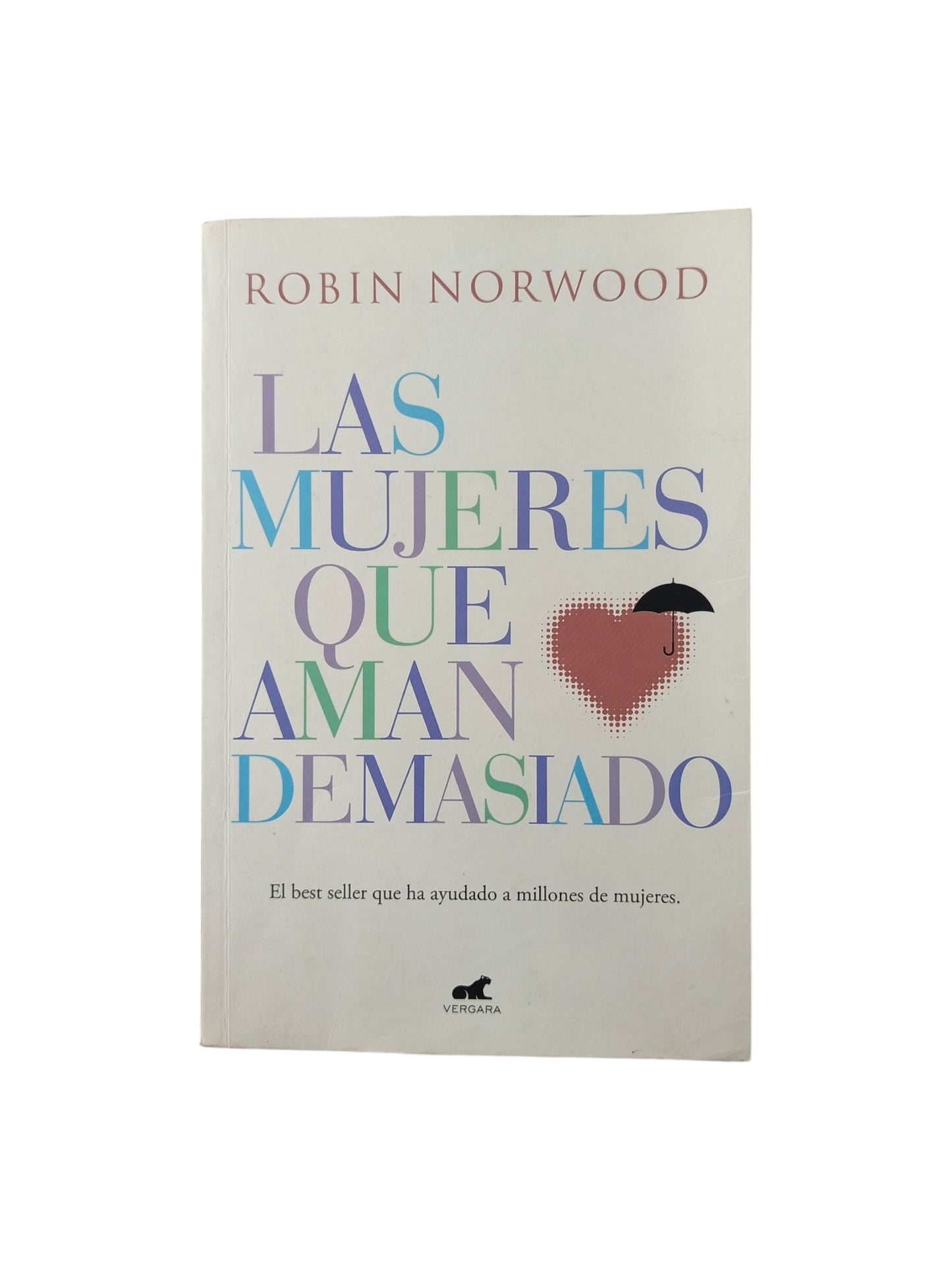 Las mujeres que aman demasiado